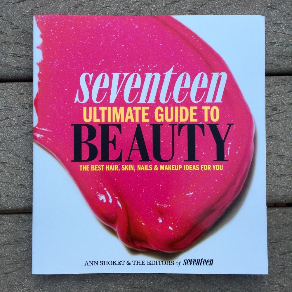 SEVENTEEN BEAUTY BOOK HAIR SKIN NAILS MAKEUP GUIDE